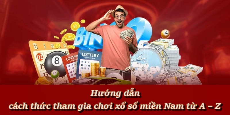 Quy trình tham gia xổ số miền Nam tại F8BET